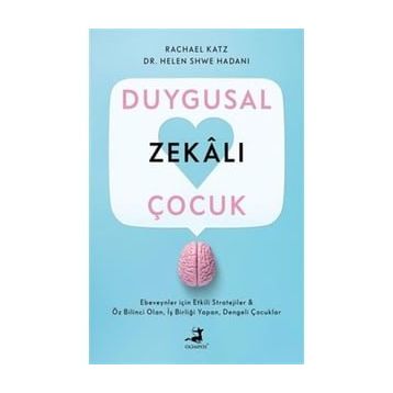 Duygusal Zekali Çocuk - Rachael Katz