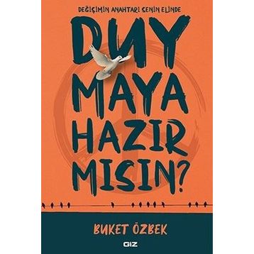 Duymaya Hazır Mısın - Buket Özbek