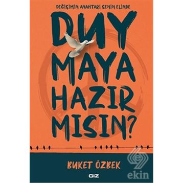 Duymaya Hazır Mısın - Buket Özbek