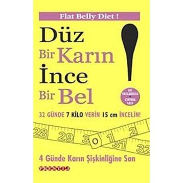 DÜZ BIR KARIN İNCE BIR BEL - LIZ VACCARIELLO;CYNTHIA SASS