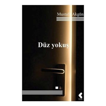 Düz Yokuş - Mustafa Akgün