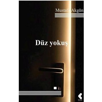 Düz Yokuş - Mustafa Akgün