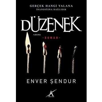 Düzenek - Enver Şendur