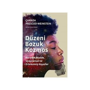 Düzeni Bozuk Kozmos - Chanda Prescod-Weinstein