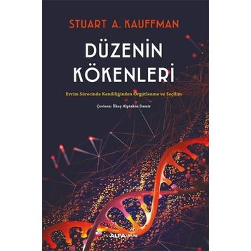 Düzenin Kökenleri - Stuart A. Kauffman