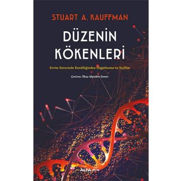 Düzenin Kökenleri - Stuart A. Kauffman