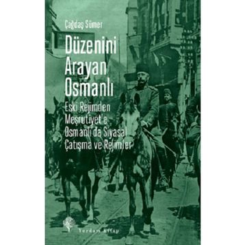 Düzenini Arayan Osmanlı Yordam Kitap