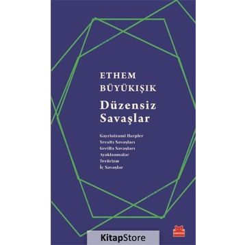 Düzensiz Savaşlar - Ethem Büyükışık