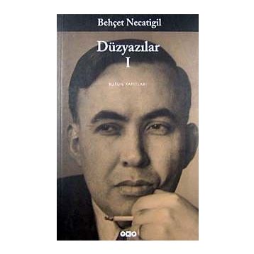 DÜZYAZILAR 1 - BEHÇET NECATIGIL