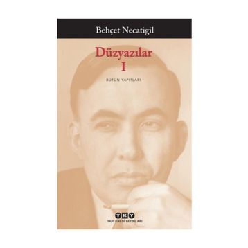 DÜZYAZILAR 1 - BEHÇET NECATIGIL