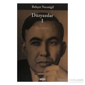 DÜZYAZILAR 1 - BEHÇET NECATIGIL