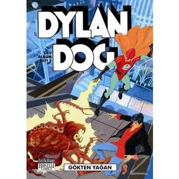 Dylan Dog Dev Albüm 2 - Gökten Yağan - Tito Faraci