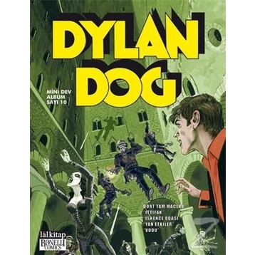 Dylan Dog Mini Dev Albüm: 10 - İttifak - Alessandro Bilotta