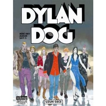 Dylan Dog Mini Dev Albüm Sayı 5 - Uzun Gece - Paola Barbato