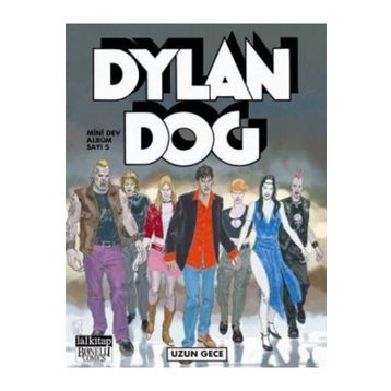 Dylan Dog Mini Dev Albüm Sayı 5 - Uzun Gece - Paola Barbato