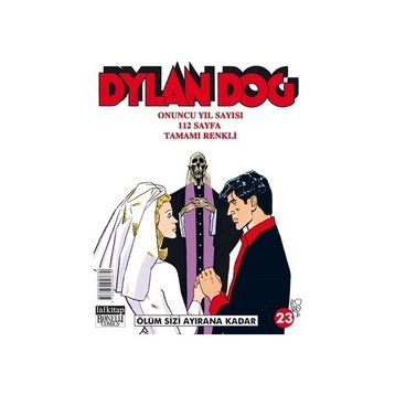Dylan Dog Sayı 23 Ölüm Sizi Ayırana Kadar - Bruno Brindisi