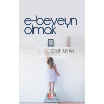 E-beveyn Olmak - Salih Uyan