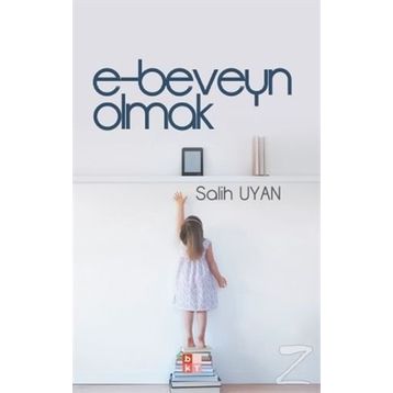 E-beveyn Olmak - Salih Uyan