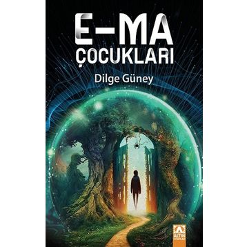 E-ma Çocukları - Dilge Güney