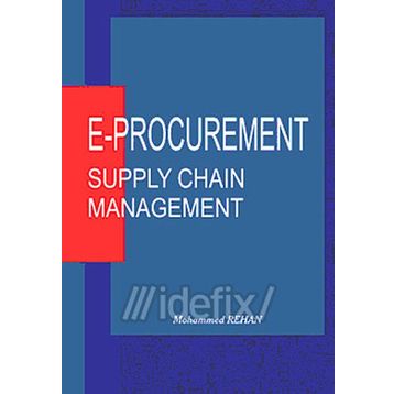 E-Procurement: Supply Chain Management