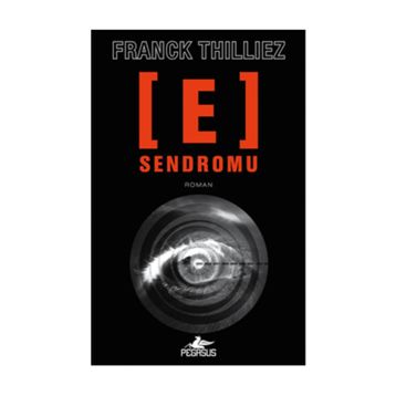 E Sendromu - Franck Thilliez
