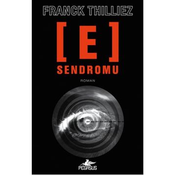 E Sendromu - Franck Thilliez
