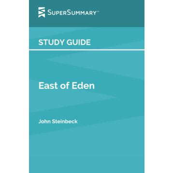 EAST OF EDEN - JOHN STEINBECK