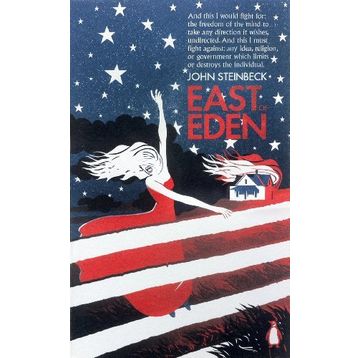 EAST OF EDEN - JOHN STEINBECK