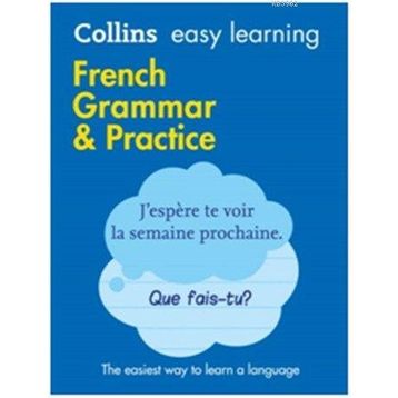Easy Learning French Grammar and Practice 2nd Ed - kollektif