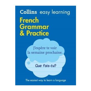 Easy Learning French Grammar and Practice 2nd Ed - kollektif