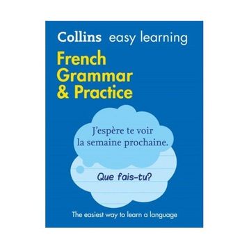 Easy Learning French Grammar and Practice 2nd Ed - kollektif