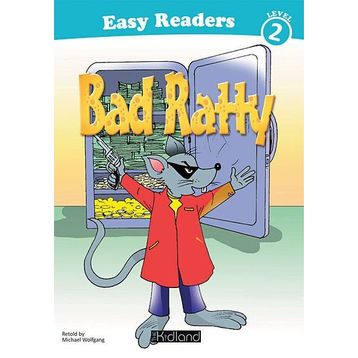 Easy Readers Level 2 - Bad Ratty - Micheal Wolfgang
