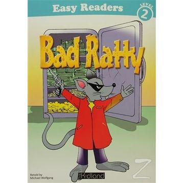 Easy Readers Level 2 - Bad Ratty - Micheal Wolfgang