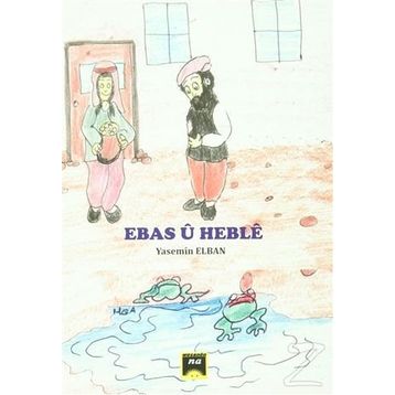 Ebas U Heble - Yasemin Elban