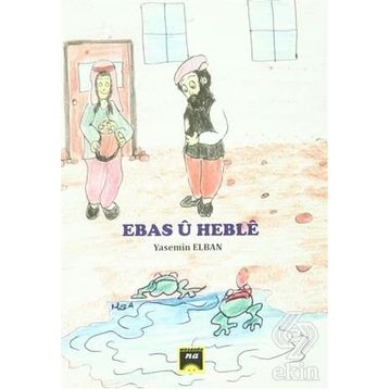 Ebas U Heble - Yasemin Elban