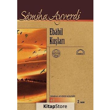 EBÂBIL KUŞLARI - SAMIHA AYVERDI