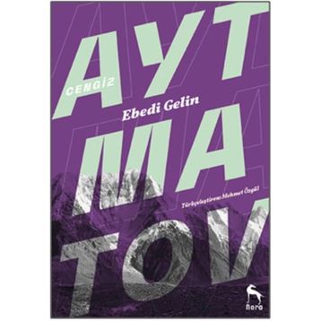 Ebedi Gelin - cengiz aymatov