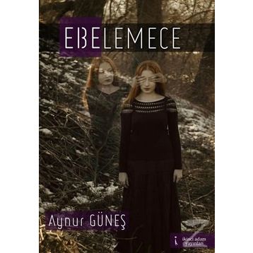 Ebelemece - Aynur Güneş