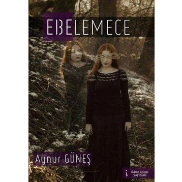 Ebelemece - Aynur Güneş