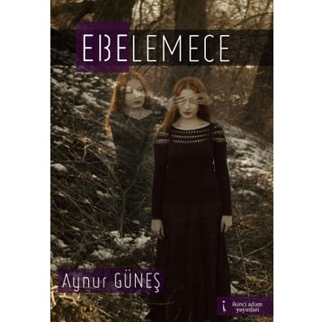 Ebelemece - Aynur Güneş