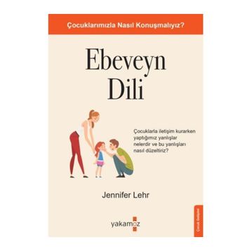 Ebeveyn Dili - Jennifer Lehr
