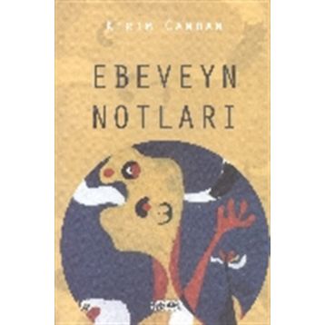Ebeveyn Notları - Kerim Candan