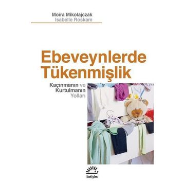 Ebeveynlerde Tükenmişlik - Isabelle Roskam