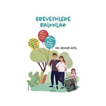 Ebeveynlere Balonlar - Elma Yayınevi