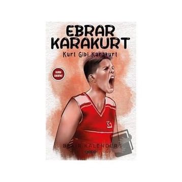Ebrar Karakurt Kurt Gibi Karakurt Gece Kitaplığı