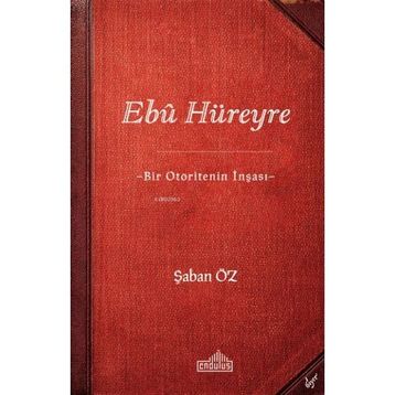 Ebu Hüreyre - Şaban Öz