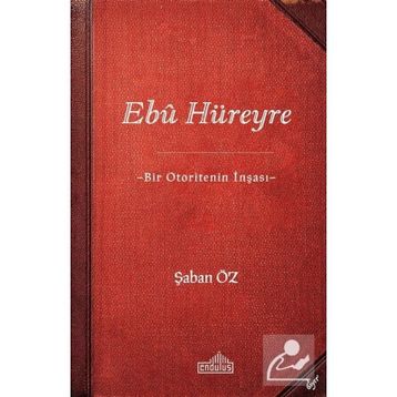 Ebu Hüreyre - Şaban Öz
