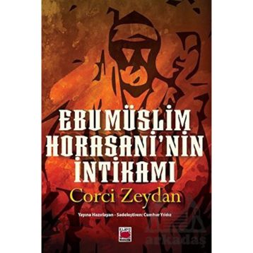 Ebu Müslim Horasani'nin İntikamı
