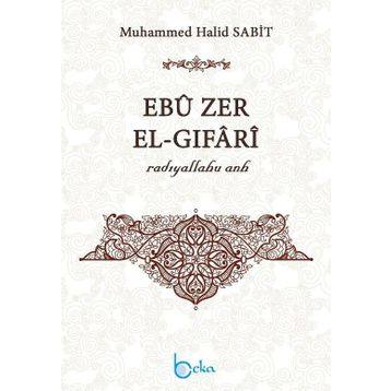 Ebu Zer El-Gıfari - Muhammed Halid Sabit