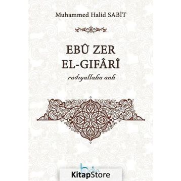 Ebu Zer El-Gıfari - Muhammed Halid Sabit